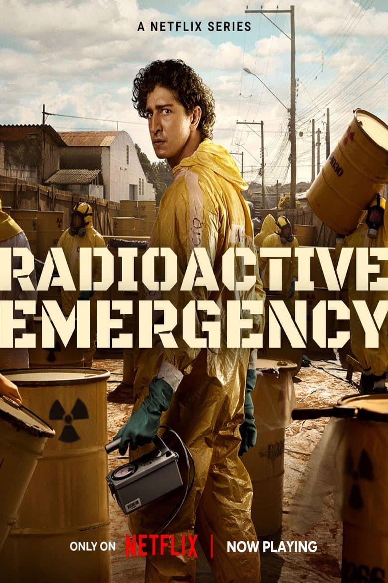 Radioactive Emergency poster